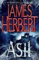 Kniha: Ash (James Herbert). Pan Macmillan, 2013 Kniha: Ash (James Herbert). Pan Macmillan, 2013