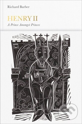 Kniha: Henry II (Penguin Monarchs) (Richard Barber). Allen Lane, 2015 Kniha: Henry II (Penguin Monarchs) (Richard Barber). Allen Lane, 2015