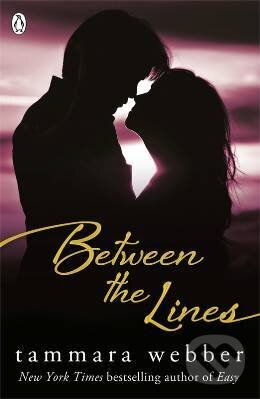 Kniha: Between the Lines (Tammara Webber). , 2013 Kniha: Between the Lines (Tammara Webber). , 2013
