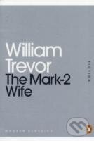 Kniha: Mark-2 wife (William Trevor). , 2011 Kniha: Mark-2 wife (William Trevor). , 2011