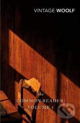 Kniha: The Common Reader: Volume 1 (Virginia Woolfová). , 2003 Kniha: The Common Reader: Volume 1 (Virginia Woolfová). , 2003