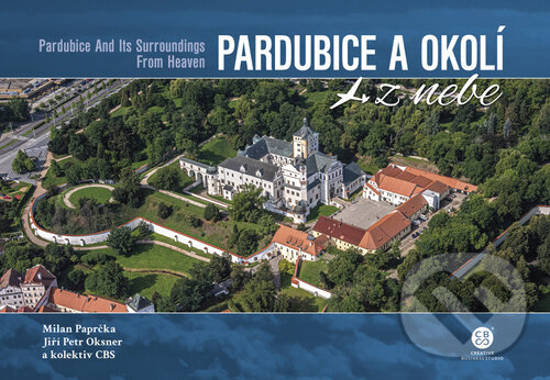 Kniha: Pardubice a okolí z nebe (Milan Paprčka a Petr Jiří Oksner). Malované Mapy, 2024 Kniha: Pardubice a okolí z nebe (Milan Paprčka a Petr Jiří Oksner). Malované Mapy, 2024