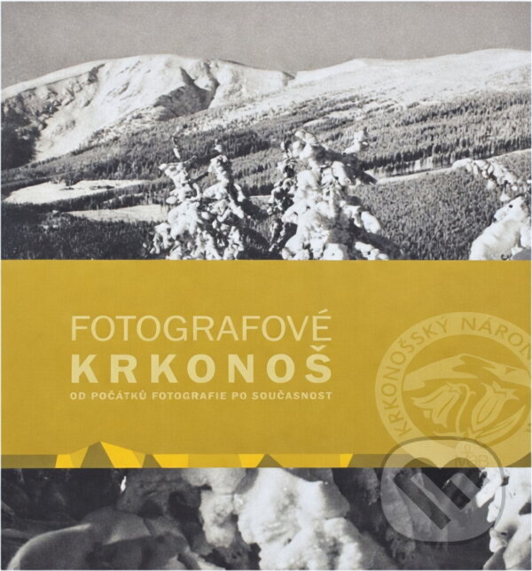 Kniha: Fotografové Krkonoš : od počátků fotografie po současnost (Jiří Dvořák). , 2022 Kniha: Fotografové Krkonoš : od počátků fotografie po současnost (Jiří Dvořák). , 2022
