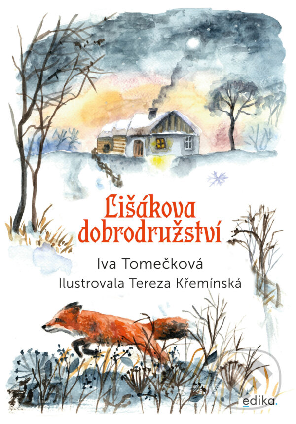 E-kniha: Lišákova dobrodružství (Iva Tomečková). Edika, 2024 E-kniha: Lišákova dobrodružství (Iva Tomečková). Edika, 2024