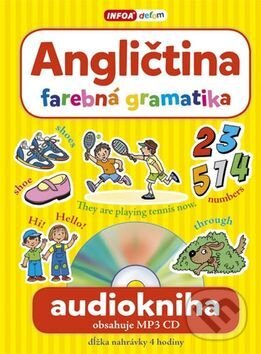 Kniha: Angličtina - Farebná gramatika (Martina Kutalová). INFOA, 2017 Kniha: Angličtina - Farebná gramatika (Martina Kutalová). INFOA, 2017