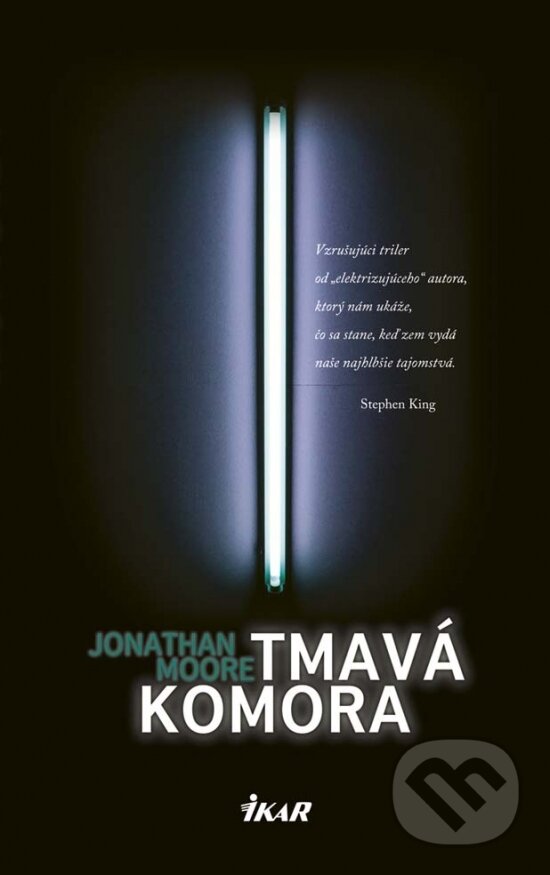 Kniha: Tmavá komora (Jonathan Moore). Ikar, 2017 Kniha: Tmavá komora (Jonathan Moore). Ikar, 2017