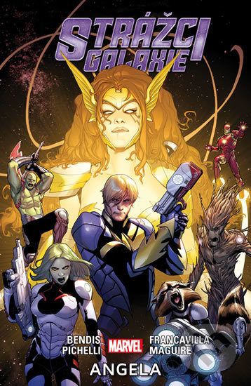Kniha: Strážci galaxie 2: Angela (Brian Michael Bendis, Sara Pichelli a Steve McNiven). Crew, 2017 Kniha: Strážci galaxie 2: Angela (Brian Michael Bendis, Sara Pichelli a Steve McNiven). Crew, 2017