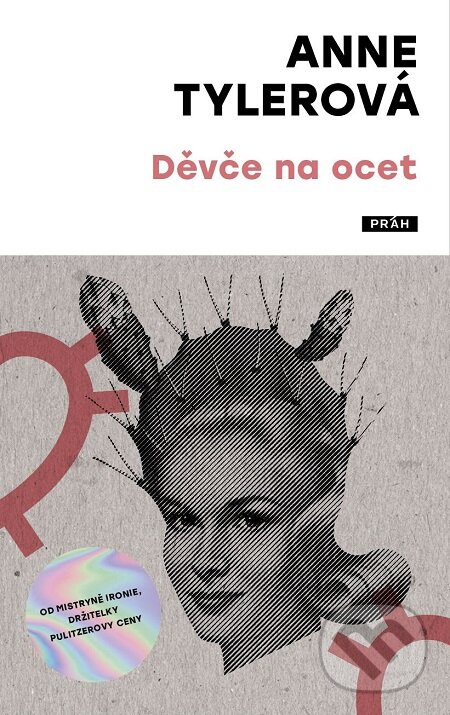 E-kniha: Děvče na ocet (Anne Tyler). Práh, 2016 E-kniha: Děvče na ocet (Anne Tyler). Práh, 2016