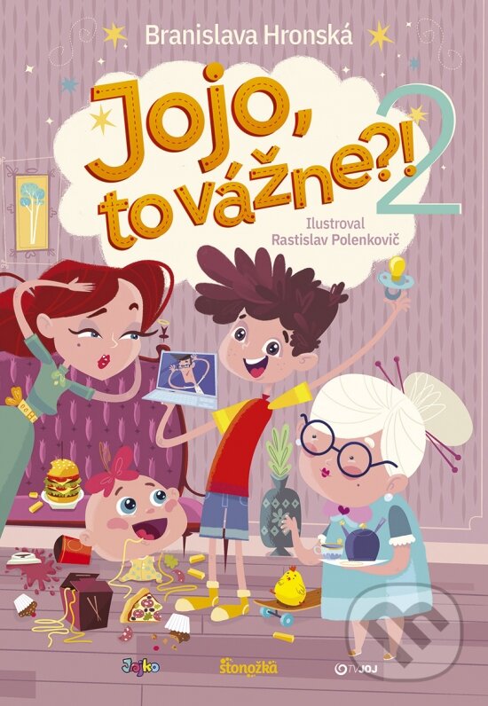 Kniha: Jojo, to vážne?! (2) (Branislava Hronská). Stonožka, 2024 Kniha: Jojo, to vážne?! (2) (Branislava Hronská). Stonožka, 2024