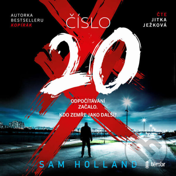 Audiokniha: Číslo 20 (Sam Holland). Témbr, 2024 Audiokniha: Číslo 20 (Sam Holland). Témbr, 2024