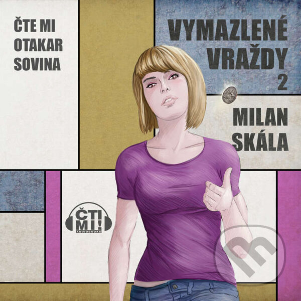 Audiokniha: Vymazlené vraždy 2 (Milan Skála). Čti mi!, 2024 Audiokniha: Vymazlené vraždy 2 (Milan Skála). Čti mi!, 2024