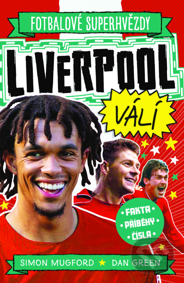 E-kniha: Liverpool FC (Dan Green a Simon Mugford). Slovart CZ, 2024 E-kniha: Liverpool FC (Dan Green a Simon Mugford). Slovart CZ, 2024