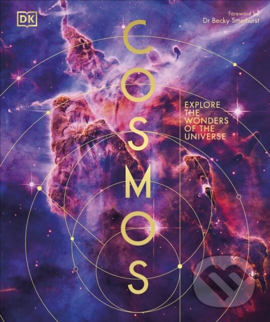 Kniha: Cosmos (Dorling Kindersley). Dorling Kindersley, 2024 Kniha: Cosmos (Dorling Kindersley). Dorling Kindersley, 2024