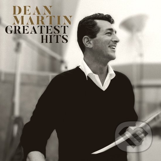 Hudební CD: Dean Martin: Greatest Hits LP (Hudobné albumy). Hudobné albumy, 2024 Hudební CD: Dean Martin: Greatest Hits LP (Hudobné albumy). Hudobné albumy, 2024
