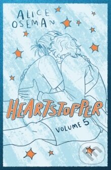 Kniha: Heartstopper 5 (Alice Oseman). Hodder Children's Books, 2024 Kniha: Heartstopper 5 (Alice Oseman). Hodder Children's Books, 2024