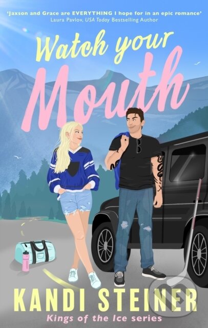 Kniha: Watch Your Mouth (Kandi Steiner). Dialogue, 2024 Kniha: Watch Your Mouth (Kandi Steiner). Dialogue, 2024