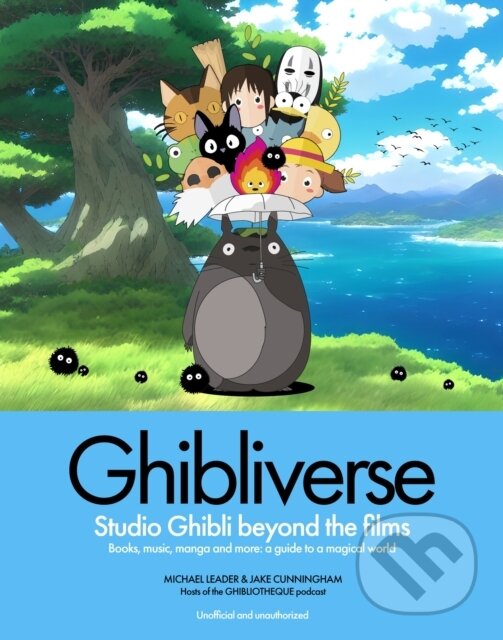 Kniha: Ghibliverse (Jake Cunningham). Welbeck, 2024 Kniha: Ghibliverse (Jake Cunningham). Welbeck, 2024
