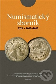 Kniha: Numismatický sborník 27/2 (Jiří Militký). Filosofia, 2014 Kniha: Numismatický sborník 27/2 (Jiří Militký). Filosofia, 2014