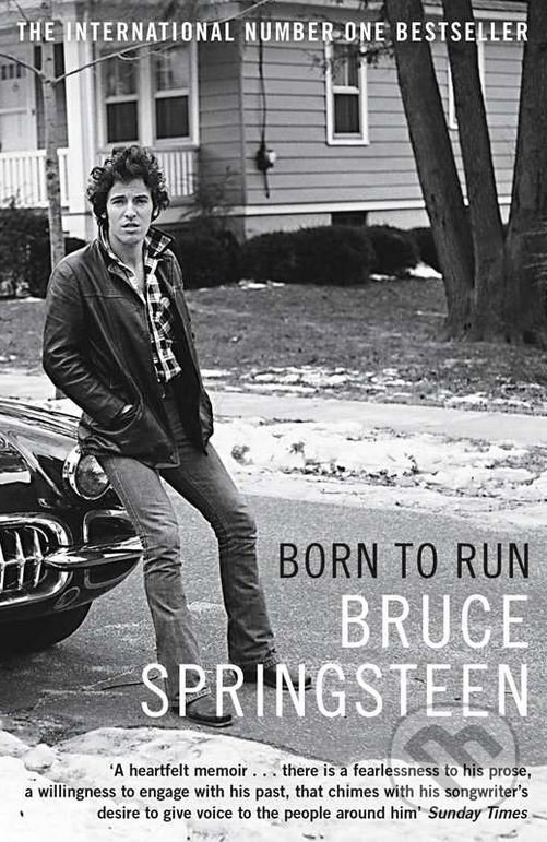 Born To Run - Bruce Springsteen, Simon & Schuster, 2017