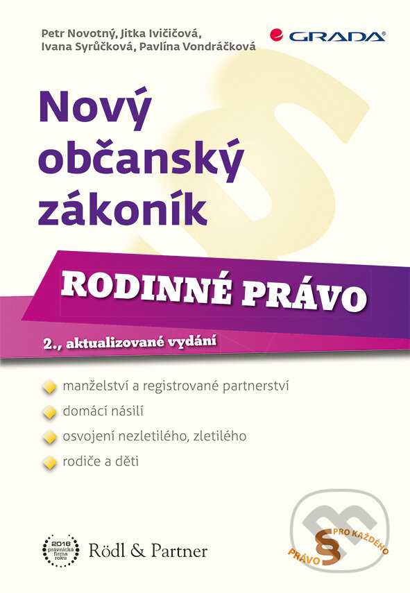 E-kniha: Nový občanský zákoník - Rodinné právo (Jitka Ivičičová, Petr Novotný a kolektív). Grada, 2017 E-kniha: Nový občanský zákoník - Rodinné právo (Jitka Ivičičová, Petr Novotný a kolektív). Grada, 2017
