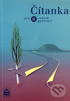 Kniha: Čítanka pro 2. ročník gymnázií (Josef Soukal). SPN - pedagogické nakladatelství, 2002 Kniha: Čítanka pro 2. ročník gymnázií (Josef Soukal). SPN - pedagogické nakladatelství, 2002