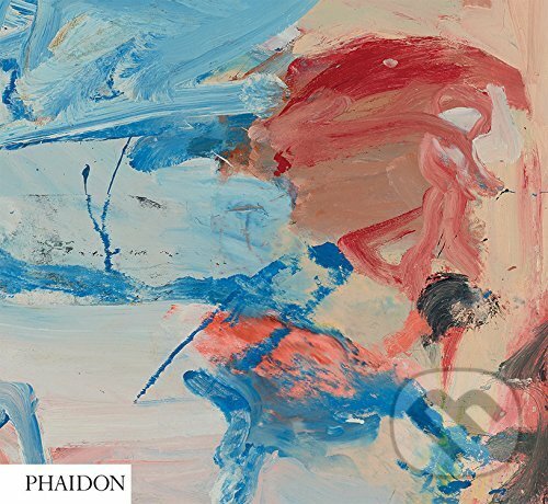 Kniha: Willem de Kooning (Judith Zilczer). Phaidon, 2017 Kniha: Willem de Kooning (Judith Zilczer). Phaidon, 2017