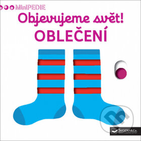 Kniha: Oblečení (Svojtka&Co.). Svojtka&Co., 2017 Kniha: Oblečení (Svojtka&Co.). Svojtka&Co., 2017