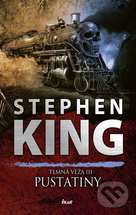 Kniha: Temná veža 3: Pustatiny (Stephen King). Ikar, 2018 Kniha: Temná veža 3: Pustatiny (Stephen King). Ikar, 2018
