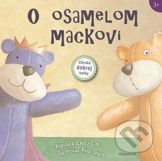 Kniha: O osamelom mackovi (Lim Emily). Verbarium, 2017 Kniha: O osamelom mackovi (Lim Emily). Verbarium, 2017