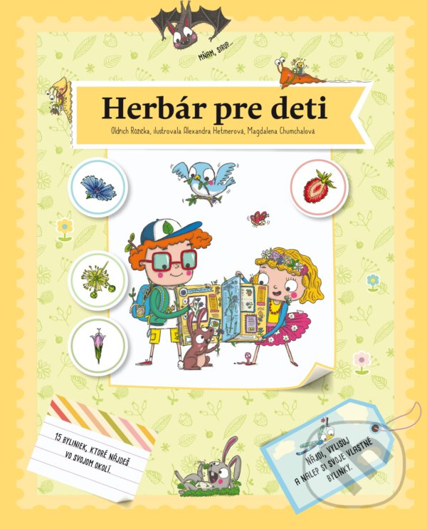 Kniha: Herbár pre deti (Oldřich Růžička). B4U, 2017 Kniha: Herbár pre deti (Oldřich Růžička). B4U, 2017