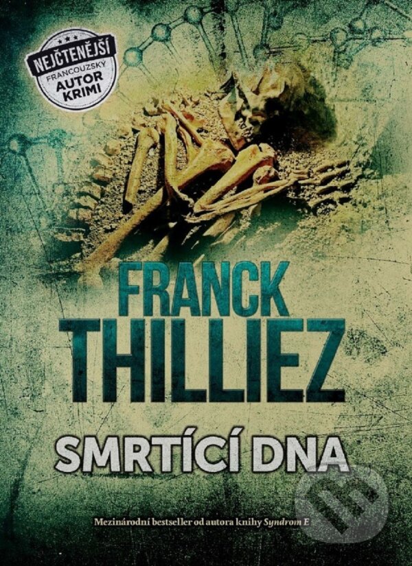 Kniha: Smrtící DNA (Franck Thilliez). XYZ, 2017 Kniha: Smrtící DNA (Franck Thilliez). XYZ, 2017