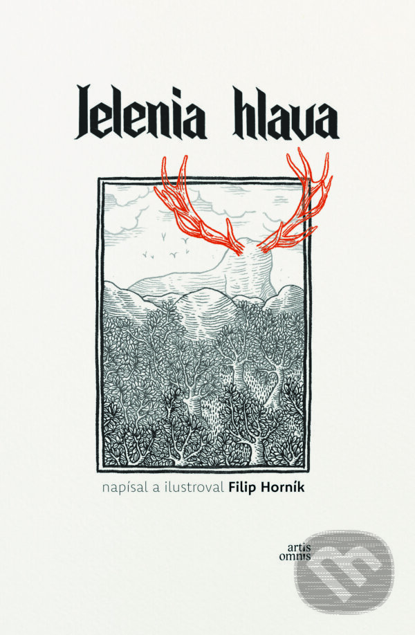E-kniha: Jelenia hlava (Filip Horník). Artis Omnis, 2024 E-kniha: Jelenia hlava (Filip Horník). Artis Omnis, 2024