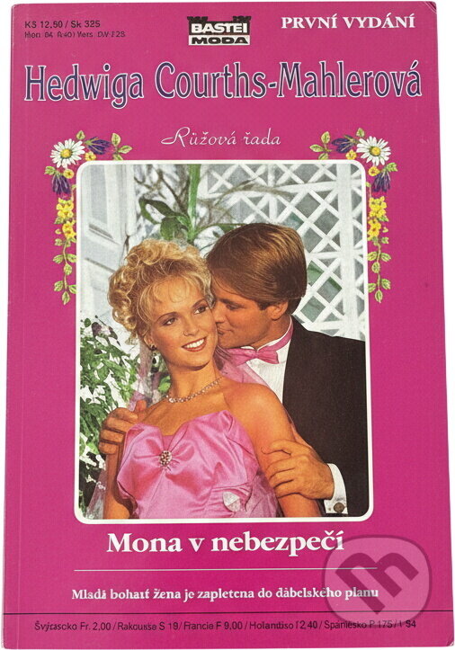 Kniha: Mona v nebezpečí : mladá bohatá žena je zapletena do ďábelského plánu (Hedwig Courths-Mahler). Moba, 1994 Kniha: Mona v nebezpečí : mladá bohatá žena je zapletena do ďábelského plánu (Hedwig Courths-Mahler). Moba, 1994