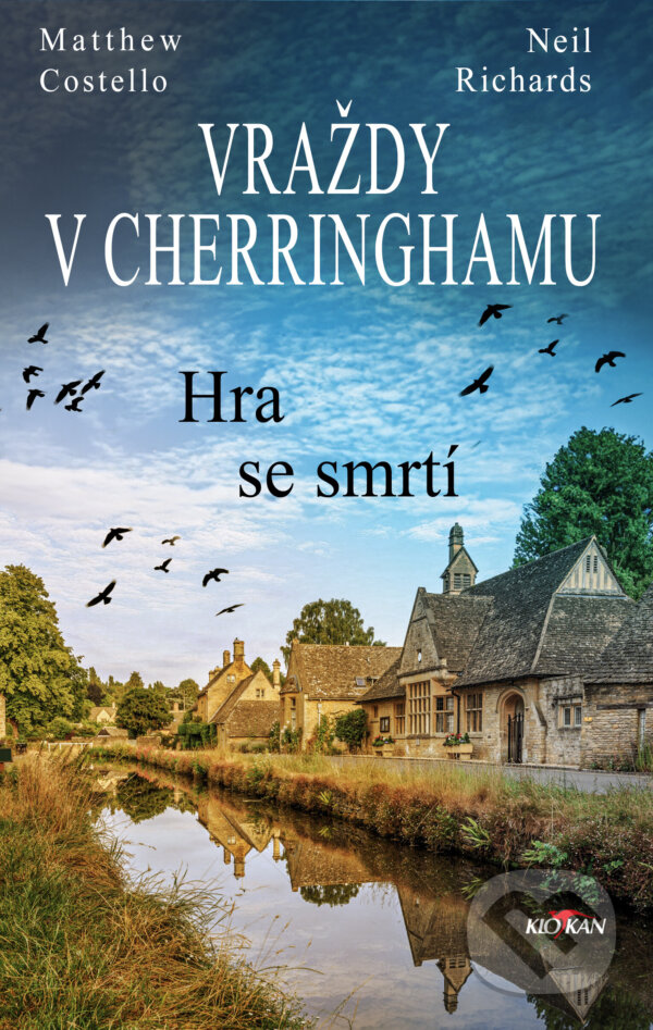 Kniha: Vraždy v Cherringhamu - Hra se smrtí (Matthew Costello a Neil Richards). Alpress, 2024 Kniha: Vraždy v Cherringhamu - Hra se smrtí (Matthew Costello a Neil Richards). Alpress, 2024