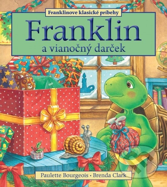 Kniha: Franklin a vianočný darček (Paulette Bourgeois). Slová.press, 2024 Kniha: Franklin a vianočný darček (Paulette Bourgeois). Slová.press, 2024