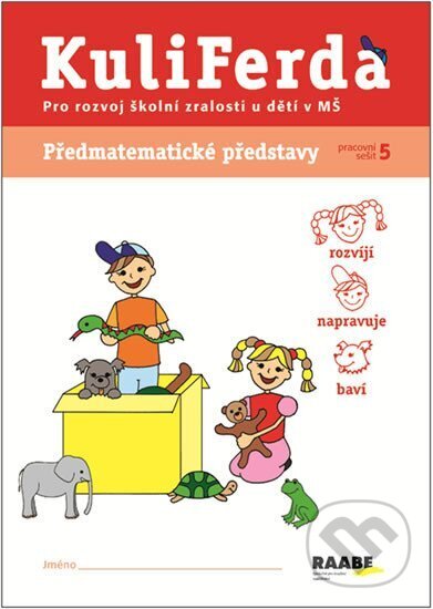 Kniha: Předmatematické představy (Věra Gošová). Raabe, 2013 Kniha: Předmatematické představy (Věra Gošová). Raabe, 2013