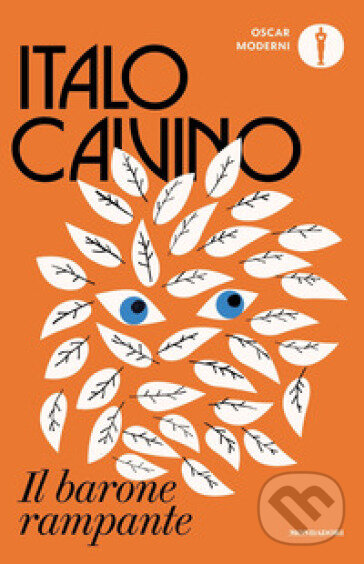 Kniha: Il Barone Rampante (Italo Calvino). Mondadori, 2016 Kniha: Il Barone Rampante (Italo Calvino). Mondadori, 2016