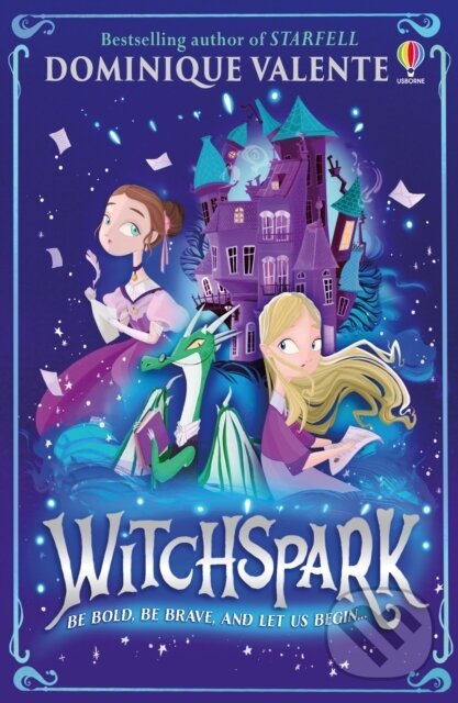 Kniha: Witchspark (Dominique Valente). Usborne, 2024 Kniha: Witchspark (Dominique Valente). Usborne, 2024
