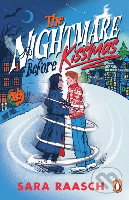 Kniha: The Nightmare Before Kissmas (Sara Raasch). Cornerstone, 2024 Kniha: The Nightmare Before Kissmas (Sara Raasch). Cornerstone, 2024