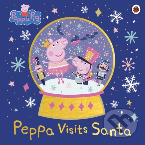 Kniha: Peppa Visits Santa (Peppa Pig). Ladybird Books, 2024 Kniha: Peppa Visits Santa (Peppa Pig). Ladybird Books, 2024