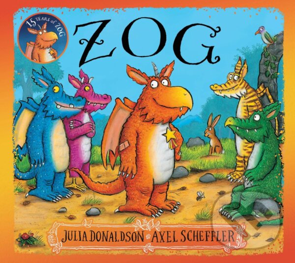 Kniha: Zog (Julia Donaldson). Scholastic, 2024 Kniha: Zog (Julia Donaldson). Scholastic, 2024