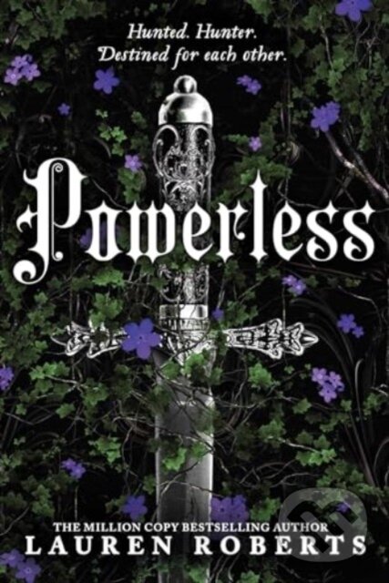 Kniha: Powerless (Lauren Roberts). Simon & Schuster, 2024 Kniha: Powerless (Lauren Roberts). Simon & Schuster, 2024