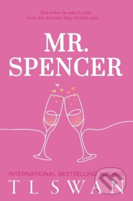 Kniha: Mr. Spencer (T.L. Swan). Arndell, 2024 Kniha: Mr. Spencer (T.L. Swan). Arndell, 2024