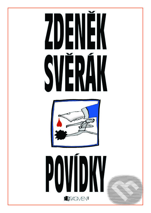 E-kniha: Zdeněk Svěrák – POVÍDKY (Zdeněk Svěrák). Nakladatelství Fragment, 2013 E-kniha: Zdeněk Svěrák – POVÍDKY (Zdeněk Svěrák). Nakladatelství Fragment, 2013