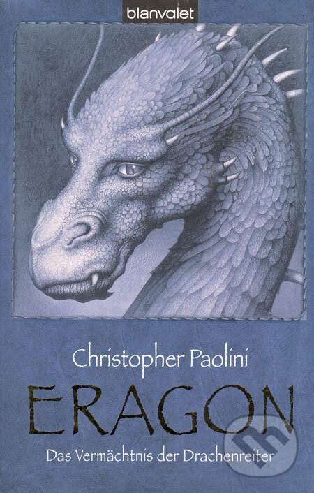 Kniha: Eragon (nemecky) (Christopher Paolini). Blanvalet, 2005 Kniha: Eragon (nemecky) (Christopher Paolini). Blanvalet, 2005