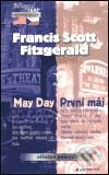 Kniha: May Day / První máj (Francis Scott Fitzgerald). Garamond, 2003 Kniha: May Day / První máj (Francis Scott Fitzgerald). Garamond, 2003