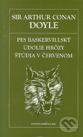 Kniha: Pes baskervilský. Údolie hrôzy. Štúdia v červenom (Arthur Conan Doyle). Petit Press, 2006 Kniha: Pes baskervilský. Údolie hrôzy. Štúdia v červenom (Arthur Conan Doyle). Petit Press, 2006