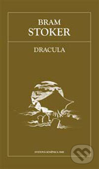 Kniha: Dracula (Bram Stoker). Petit Press, 2006 Kniha: Dracula (Bram Stoker). Petit Press, 2006