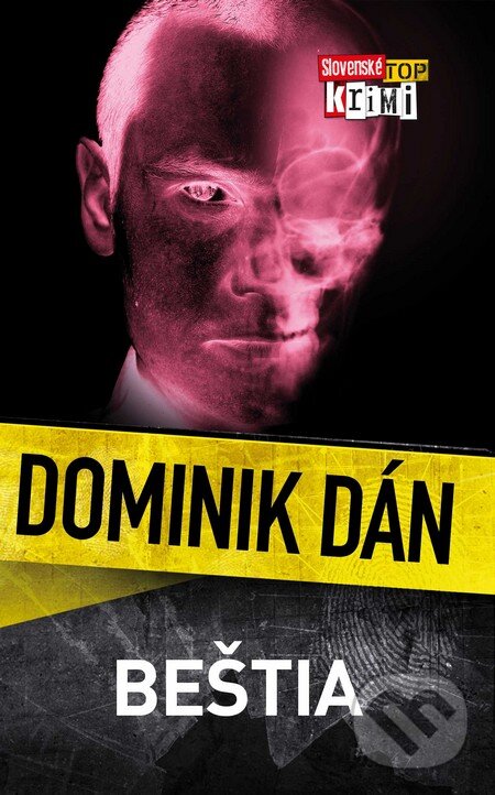 Kniha: Beštia (Dominik Dán). Slovart, 2006 Kniha: Beštia (Dominik Dán). Slovart, 2006