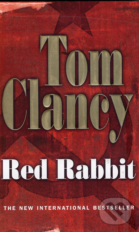 Kniha: Red Rabbit (Tom Clancy). Penguin Books, 2003 Kniha: Red Rabbit (Tom Clancy). Penguin Books, 2003